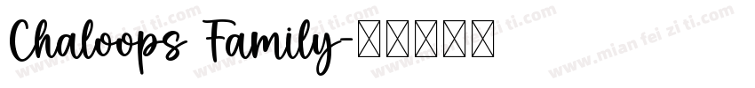 Chaloops Family字体转换